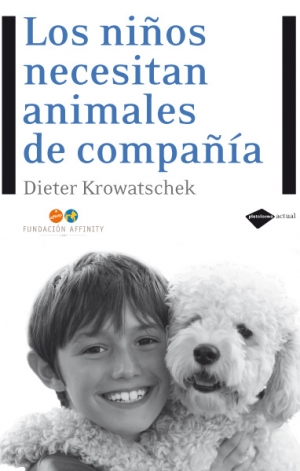 Los niños necesitan animales de compañía