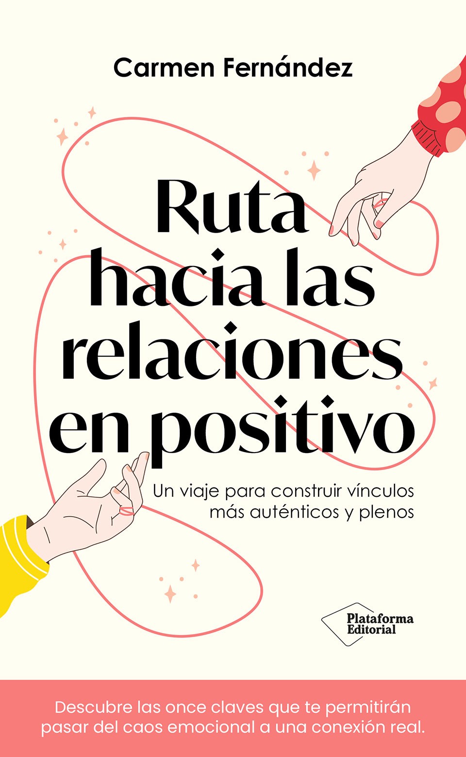 Ruta hacia las relaciones en positivo