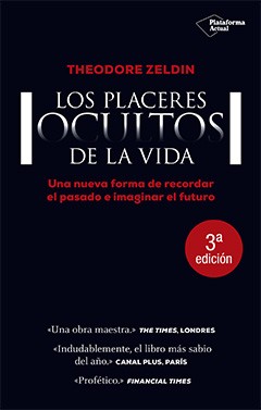 Los placeres ocultos de la vida