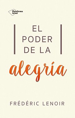 El poder de la alegría