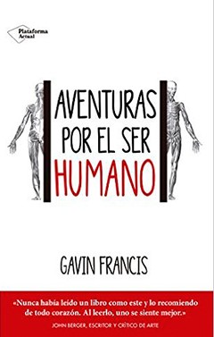 Aventuras por el ser humano