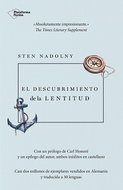 El descubrimiento de la lentitud