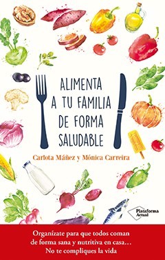 Alimenta a tu familia de forma saludable