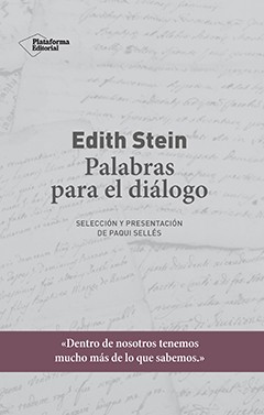 Edith Stein: Palabras para el diálogo