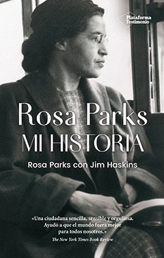 Rosa Parks. Mi historia