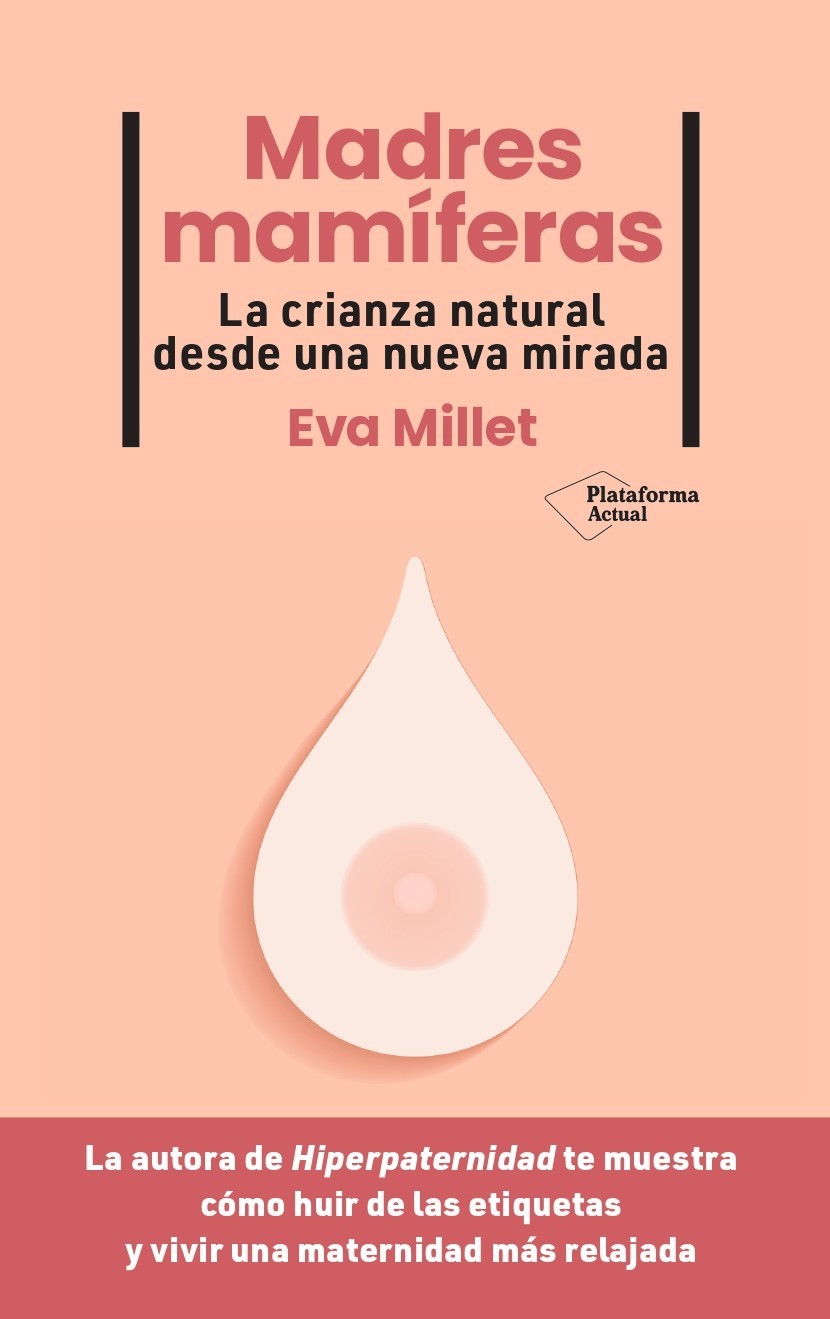 Eva Millet - Madres mamíferas