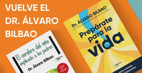 Álvaro Bilbao publica su nuevo libro “Prepárate para la vida”