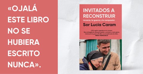 Presentación del libro Invitados a reconstruir el nuevo libro de Sor Lucía Caram