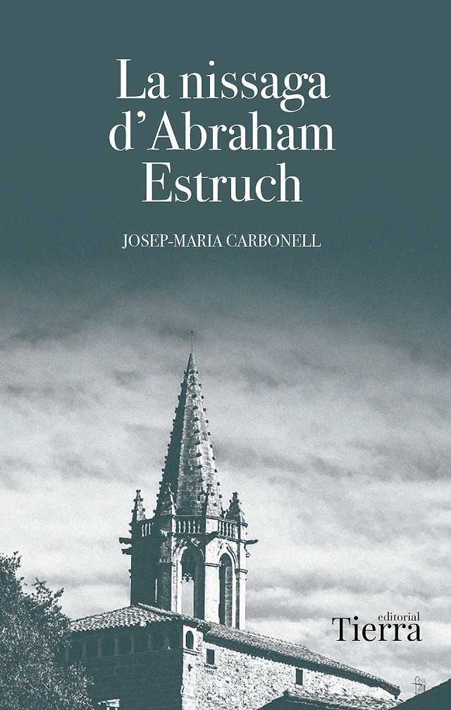 Josep Maria Carbonell -La nissaga d'Abraham Estruch