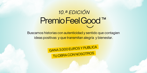 ¡Llega la 10ª edición del Premio Feel Good!