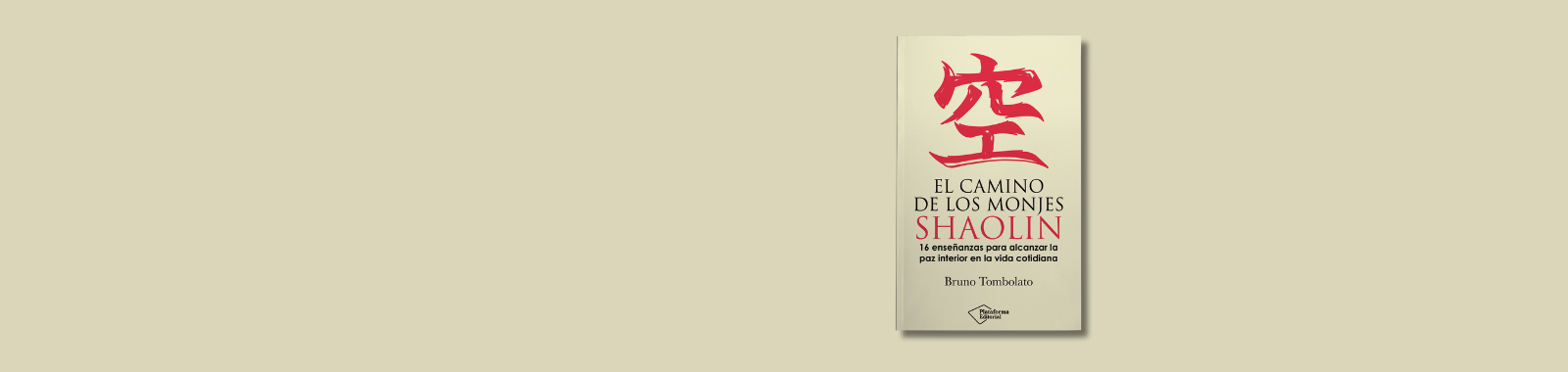 El camino de los monjes Shaolin