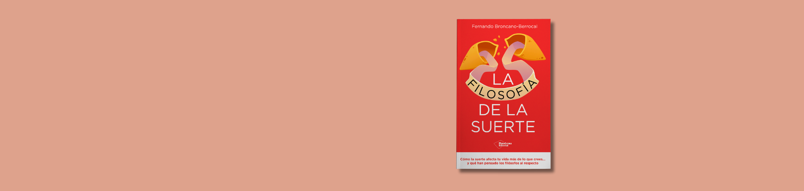 La filosofía de la suerte