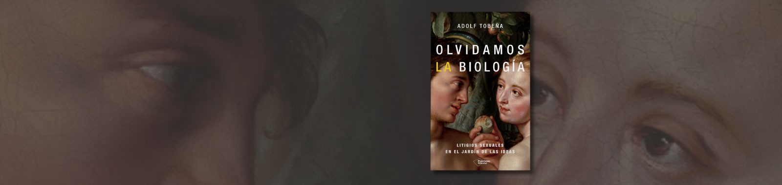 Olvidamos la biología