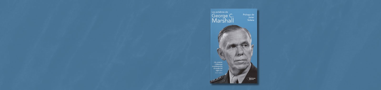 Las palabras de G.C. Marshall