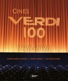 Cines Verdi 100. 1926-2026