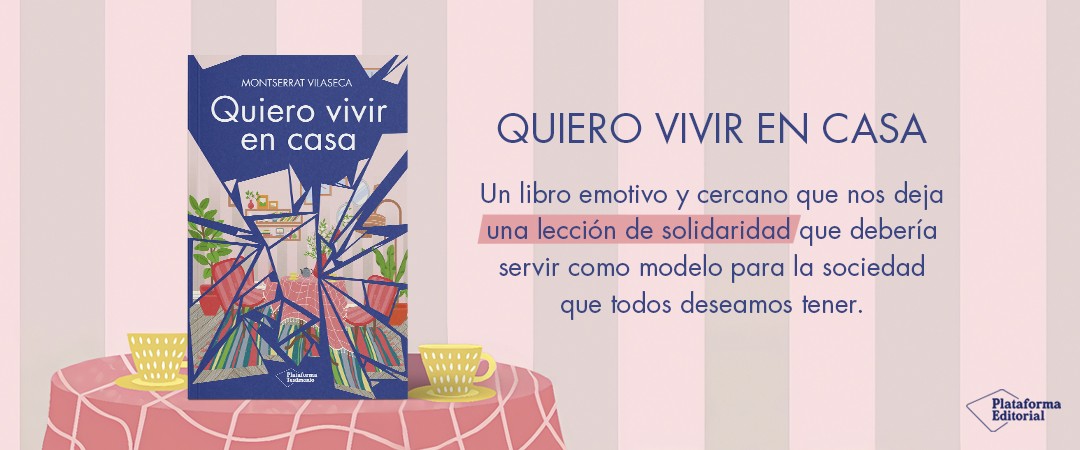 Quiero vivir en casa