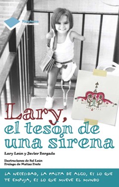 Lary, el tesón de una sirena