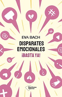 Eva Bach - Disparates emocionales / Disbarats emocionals