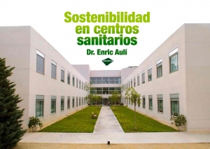 Sostenibilidad en centros sanitarios